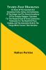 Twenty-four Discourses On Some of the Important and Interesting Truths Duties and Institutions of the Gospel and the General Excellency of the Christian Religion; Calculated for the People of God of Every Communion Particularly for the Benefit of Pio