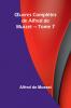 Œuvres Complètes de Alfred de Musset - Tome 7