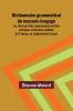 Dictionnaire grammatical du mauvais langage; ou Recueil des expressions et des phrases vicieuses usitées en France et notamment à Lyon