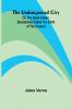 The Underground City; Or The Black Indies; (Sometimes Called The Child of the Cavern)