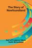 The Story of Newfoundland