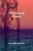 The Story of Glass