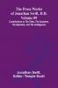 The Prose Works of Jonathan Swift D.D. - Volume 09; Contributions to The Tatler The Examiner The Spectator and The Intelligencer