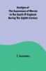 Vestiges of the supremacy of Mercia in the south of England during the eighth century