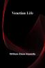 Venetian Life