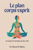 Le plan corps-esprit
