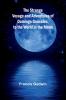 The Strange Voyage and Adventures of Domingo Gonsales to the World in the Moon
