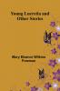 Young Lucretia and Other Stories
