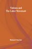 Violence and the Labor Movement
