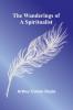 The Wanderings of a Spiritualist
