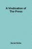 A Vindication of the Press