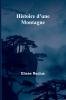 Histoire d'une Montagne