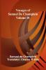 Voyages of Samuel De Champlain - Volume 01