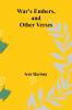 War's Embers and Other Verses