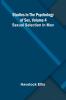 Studies in the Psychology of Sex Volume 4; Sexual Selection In Man