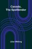 Canada the Spellbinder