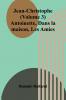 Jean-Christophe (Volume 3); Antoinette Dans la maison Les Amies