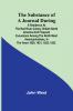 The Substance of a Journal During a Residence at the Red River Colony British North America and Frequent Excursions Among the North-West AmericanIndians In the Years 1820 1821 1822 1823.