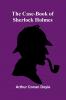 The Case-Book of Sherlock Holmes