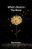 What'S Bred In The Bone