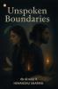 Unspoken Boundaries