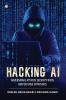 Hacking AI