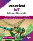 Practical IoT Handbook