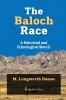 The Baloch Race - A Historical and Ethnological Sketch