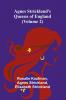 Agnes Strickland's Queens of England (Volume 2)