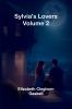 Sylvia's Lovers - Volume 2