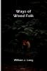 Ways Of Wood Folk