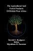 The agricultural and forest products of British West Africa