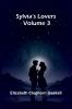 Sylvia's Lovers - Volume 3