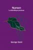 Nanon; La bibliothèque précieuse