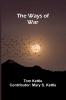 The Ways Of War