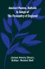 Ancient Poems Ballads and Songs of the Peasantry of England