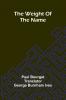 The Weight Of The Name