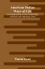 American Indian Ways of Life