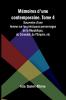 Mémoires d'une contemporaine. Tome 4; Souvenirs d'une femme sur les principaux personnages de la République du Consulat de l'Empire etc