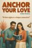Anchor Your Love