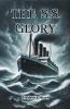 The S.S. Glory