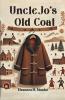 Uncle Jo's Old Coat