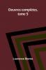 Oeuvres complètes tome 5