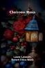 Christmas Roses