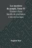 Les mystères du peuple Tome IV; Histoire d'une famille de prolétaires à travers les âges