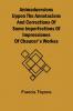 Animaduersions uppon the annotacions and corrections of some imperfections of impressiones of Chaucer's workes