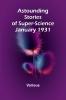Astounding Stories of Super-Science January 1931