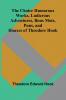 The Choice Humorous Works Ludicrous Adventures Bons Mots Puns and Hoaxes of Theodore Hook