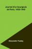 Journal d'un bourgeois de Paris 1405-1449