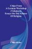 Chips from a German Workshop (Volume 1); Essays on the Science of Religion